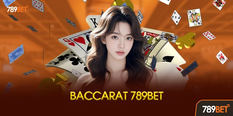 Baccarat 789bet Là Gì? Tại Sao Lại Hot Đến Vậy? Baccarat 789bet Là Gì? Tại Sao Lại Hot Đến Vậy?