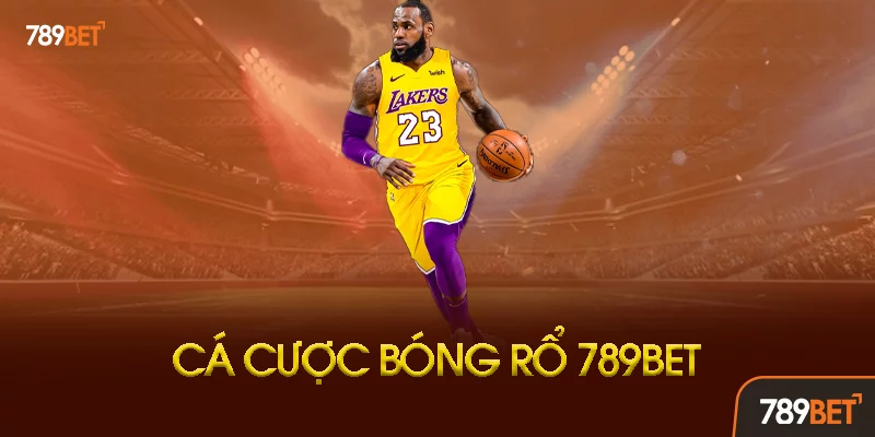 Cá Cược Bóng Rổ 789bet: Hướng Dẫn Toàn Diện Để Thắng Lớn Mỗi Ngày