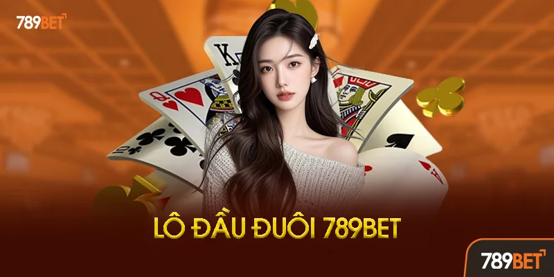 Lô Đầu Đuôi Là Gì? - Khái Niệm Và Phân Loại Lô Đầu Đuôi Là Gì? - Khái Niệm Và Phân Loại