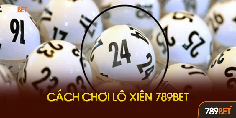 Kinh Nghiệm Chơi Lô Xiên Từ Cao Thủ Kinh Nghiệm Chơi Lô Xiên Từ Cao Thủ